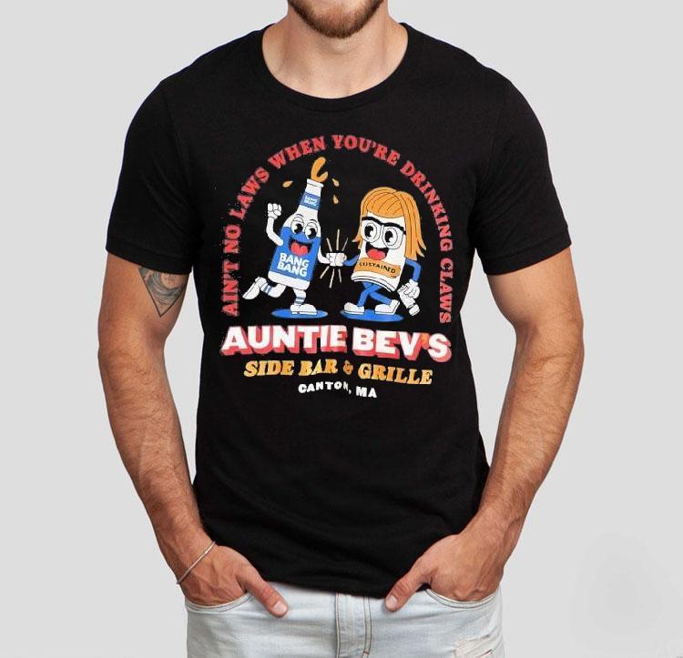Auntie Bevs Bar Celebrates Freedom With Every Sip On T-Shirt 4 Auntie Bevs Bar Celebrates Freedom With Every Sip On Tshirt