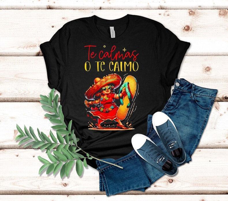 Cool Down Or I Will Mexican Mom Attitude Tshirt 4 Cool Down Or I Will Mexican Mom Attitude T Tshirt