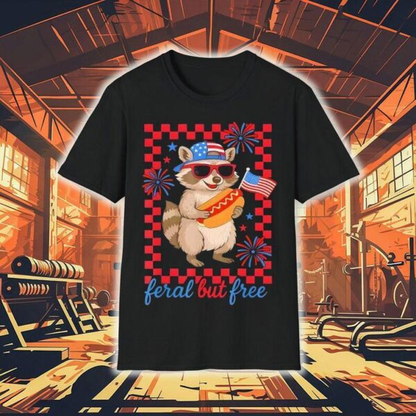 Wild And Proud July Fourth Raccoon Tshirt