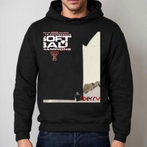 Big Softball Texas Tech Red Raiders Title Win T Hoodie
