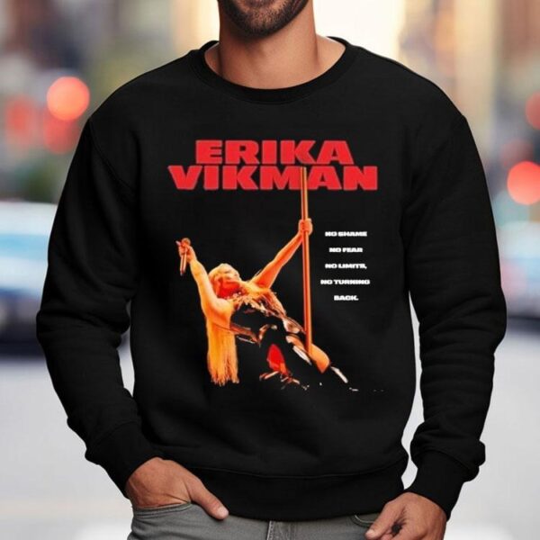 Erika Vikman Bold And Unstoppable Attitude T-shirt