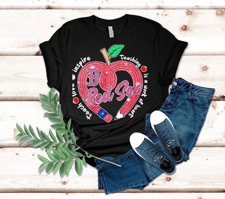 Boston Red Sox passion for teaching shines on this inspiring t-shirt 4 Boston Red Sox Passion For Teaching Shines On This Inspiring Tshirt