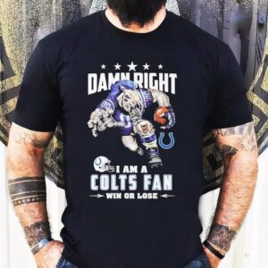 Proudly Supporting The Colts Through Every Game In This Tshirt