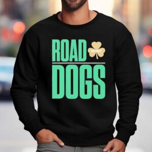 Show Your Celtics Pride With This Stylish Road Dogs Tribute Sweatshirt