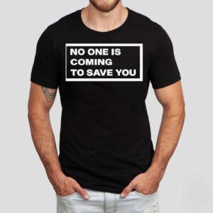 You Hold The Power To Rescue Yourself Tshirt