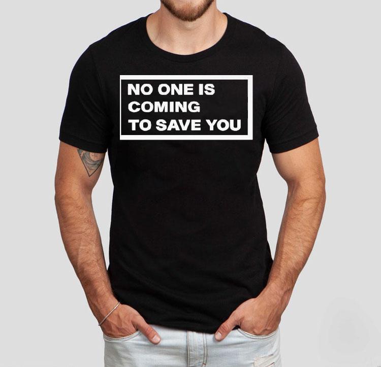 You Hold The Power To Rescue Yourself T-shirt 4 You Hold The Power To Rescue Yourself Tshirt