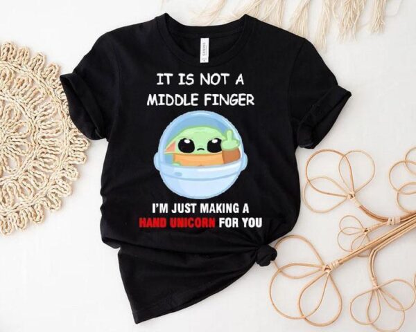 Baby Yoda creating a magical hand unicorn just for you t-shirt