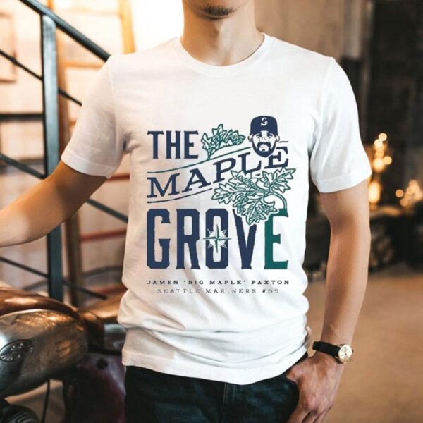Big Maple James Paxton Seattle Mariners 65 T-Shirt