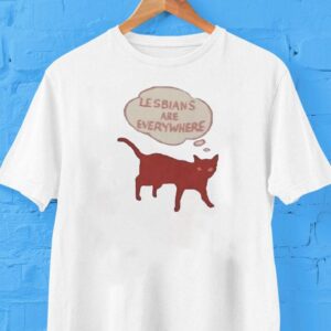 Feline Love Is All Around You Tshirt