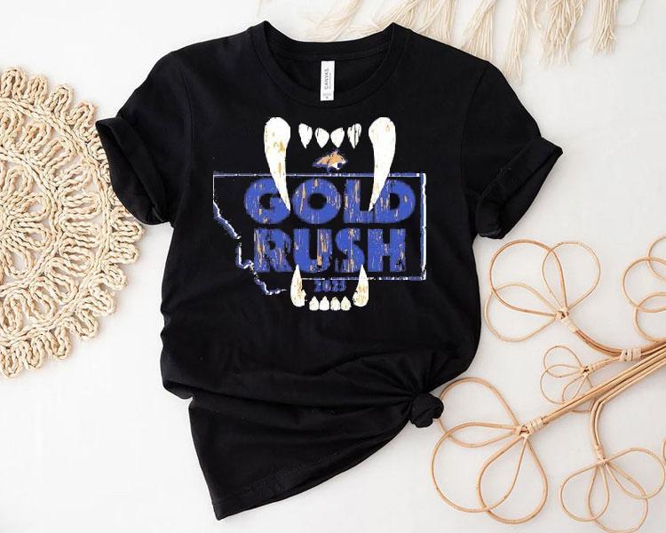 Montana Bobcats 2025 Gold Rush Edition Tshirt 4 Montana Bobcats Gold Rush Edition T Tshirt