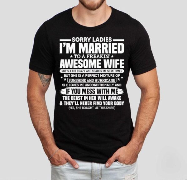 Proudly Taken By An Amazing Partner T-shirt