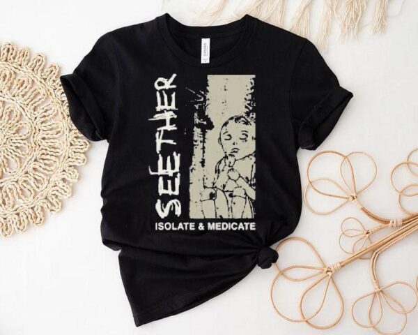 Seether band rock your style with this cool isolate and medicate t-shirt