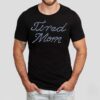 Sparkling design for busy moms t-shirt