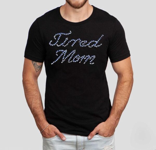 Sparkling design for busy moms t-shirt