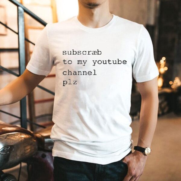 Support my videos with this cool t-shirt