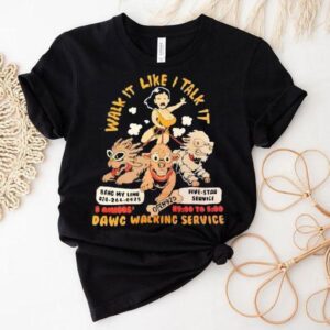 Strut Your Stuff With Our Dog Walking Service T-shirt