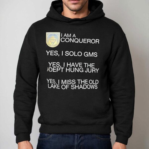 I conquered GMs alone and earned adept hung jury but still miss classic lake of shadows t-shirt