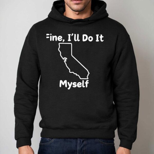 Ill handle it on my own tshirt