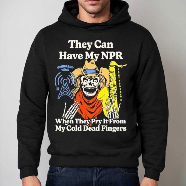 Keep Your Hands Off My Unbiased News NPR T-shirt