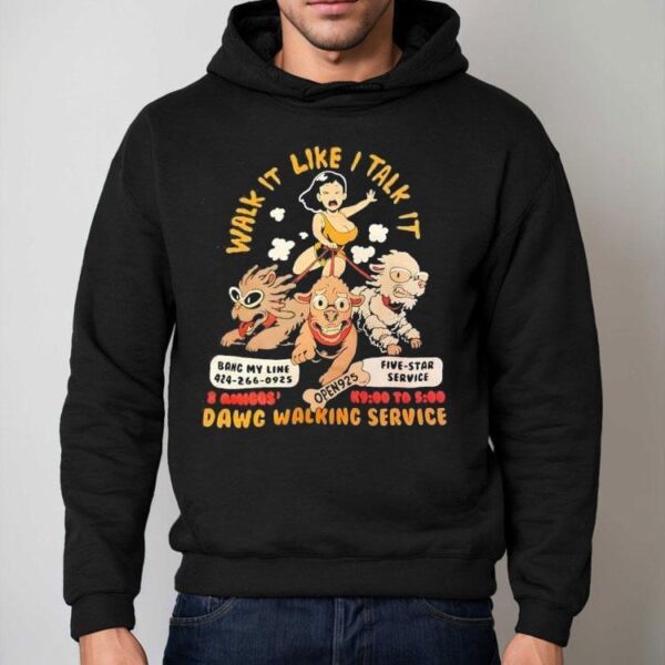 Strut Your Stuff With Our Dog Walking Service T-shirt