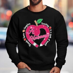 Alabama Crimson Tide Honors Educators With Heartfelt Design T Sweatshirt