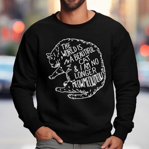 Life Is Wonderful And Fear Has Faded Cute Cat Design Tshirt