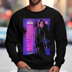 Norman Reedus Leads Action Packed John Wick Spin Off Ballerina This June T Sweatshirt