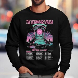 Prada Devil Us Tour Dates T Sweatshirt