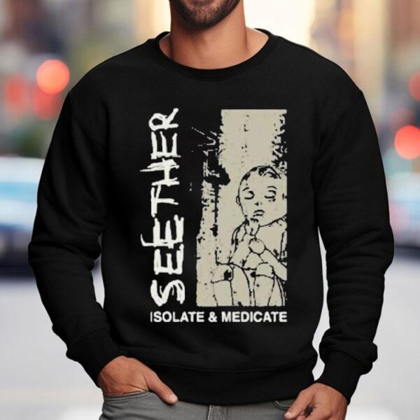Seether band rock your style with this cool isolate and medicate t-shirt