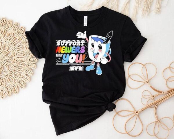 2025 Drawfee Pride Support Viewers Like You Shirt