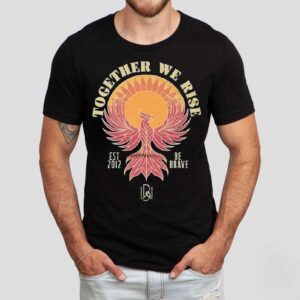 704 Shop X Braveworks Together We Rise Be Brave Est 2012 Shirt