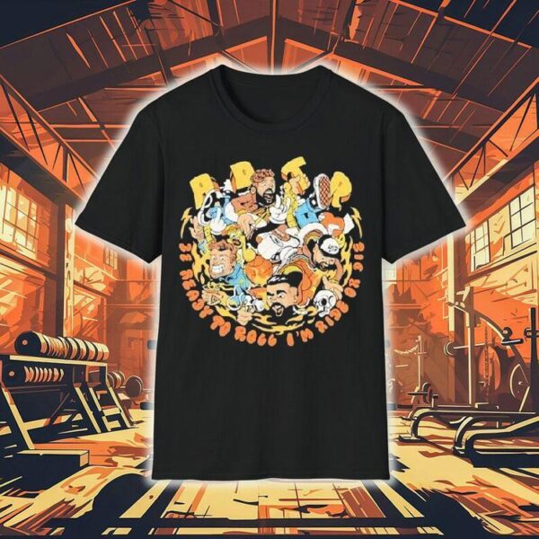 A Day To Remember Be Ready To Roll I’m Ride Or Die Shirt