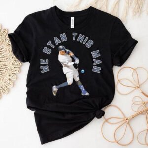 Aaron Judge New York Yankees We Stan This Man Shirt
