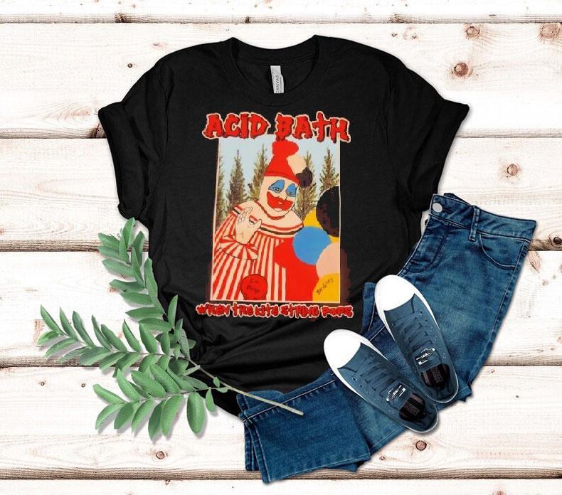 Acid Bath When The Kite String Pops New Shirt 4 Acid Bath When The Kite String Pops New Tshirt