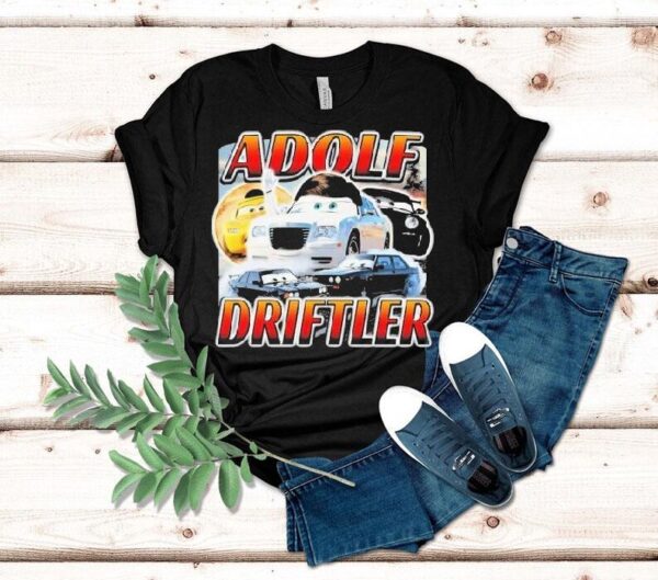 Adolf Driftler Cars Shirt