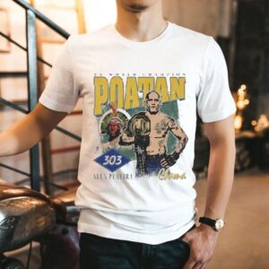 Alex Pereira Poatan 303 3x World Champion Shirt