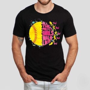 All The Pretty Girls Walk Like This Softball Tshirt