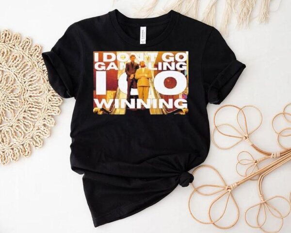 Allen Hangover I Don’t Go Gambling I Go Winning Shirt