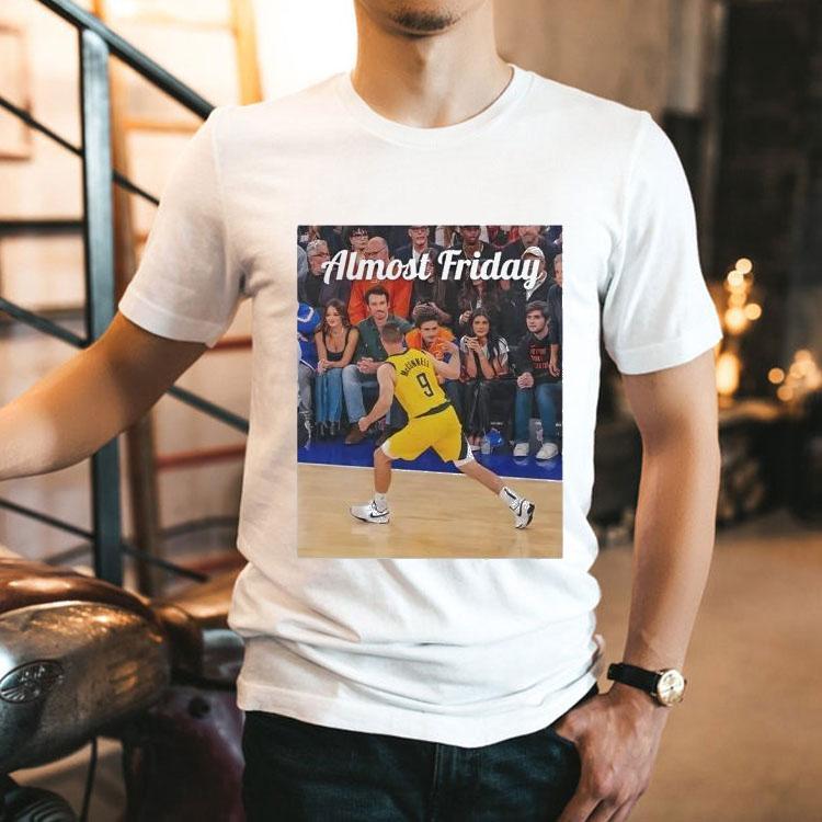 Almost Friday Tj Mcconnell Msg Indiana Pacers Shirt 2 Almost Friday Tj Mcconnell Msg Indiana Pacers Tshirt