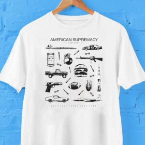 American Supremacy Est 1776 Shirt