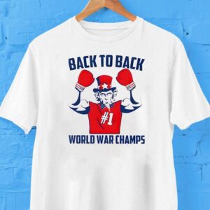 Back To Back World War Champs #1 Shirt