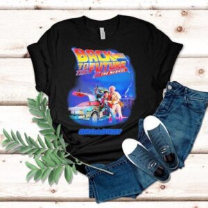 Back To The Future The Musical Broadway Shirt