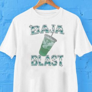 Baja Blast Rap Shirt