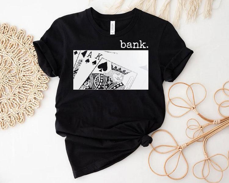 Bank Deck Shirt 4 Bank Deck Tshirt