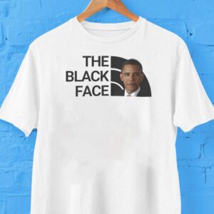 Barack Obama The Black Face Shirt