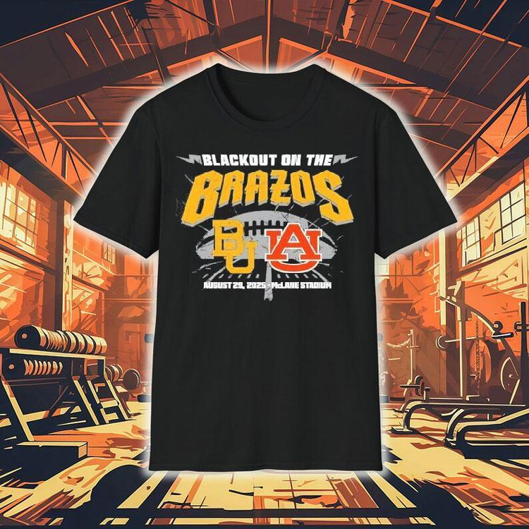 Baylor Bears Vs Auburn Tigers Blackout On The Brazos 2025 Shirt 4 Baylor Bears Vs Auburn Tigers Blackout On The Brazos Tshirt