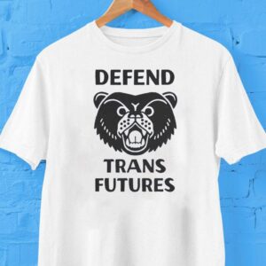 Bear Defend Trans Futures Shirt