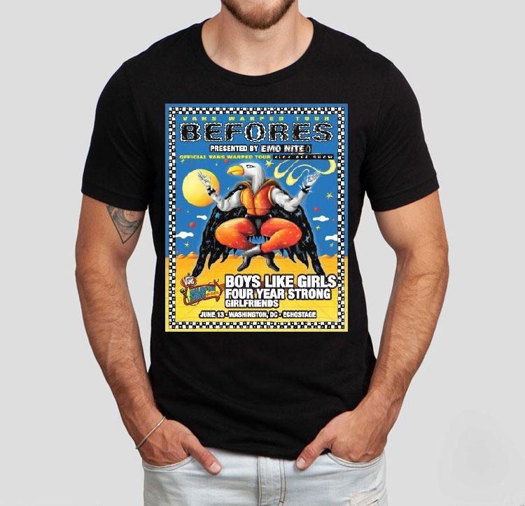 Befores Boy Like Girls Four Year Strong Girlfriends Vans Warped Tour June 13 2025 Washington, Dc Shirt 4 Befores Boy Like Girls Four Year Strong Girlfriends Vans Warped Tour June Washington Dc Tshirt