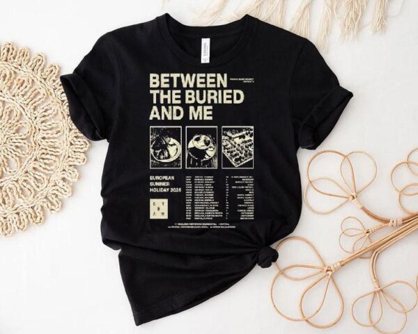 Between The Buried And Me The European Summer Holiday 2025 Tour Dates Shirt