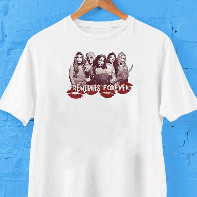 Beverly Valley Frenemies Forever Shirt 2 Beverly Valley Frenemies Forever Tshirt
